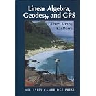 Click here to buy Linear Algebra, Geodesy, and Gps by  K. Borre Gilbert Strang.