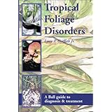 tropical foliage disorders