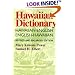 Hawaiian Dictionary: Hawaiian-English, English-Hawaiian