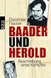 Baader und Herold: Beschreibung eines Kampfes