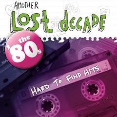 Another Lost Decade: The '80s Hard to Find