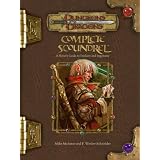 CompleteScoundrel:APlayer'sGuidetoTrickeryandIngenuity(Dungeons&Dragonsd203.5FantasyRoleplaying)