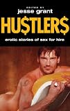 Hustlers: Erotic Stories of Sex for Hire