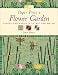 Paper Piece a Flower Garden: Blocks and Projects to Mix and Match