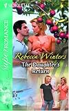 The Daughter's Return (Silhouette Superromance)