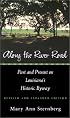 Along the River Road: Past and Present on Louisiana's Historic Byway