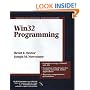 Win32 Programming (Addison-Wesley Advanced Windows Series)