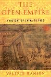 The Open Empire: A History of China to 1600
