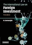 The International Law on Foreign Investment