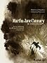 Martha Jane Cannary, Tome 1 : Les ann�es 1852-1869 : La vie aventureuse de celle que l'on nommait Calamity Jane
