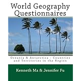 World Geography Questionnaires: Oceania and Antarctica - Countries and Territories in the Region (Volume 3)