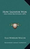 How Salvator Won: And Other Recitations (1891)