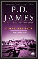 Cover Her Face (Adam Dalgliesh Mysteries, No. 1)