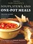 Tom Valenti's Soups, Stews, and One-Pot Meals: 125 Home Recipes from the Chef-Owner of New York City's Ouest and 'Cesca