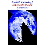 Red Hot & Howling 2 - Feral Forest Fuck - Were Hardcore #2
