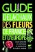 Guide Delachaux des fleurs de France et d'Europe
