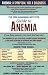 The Iron Disorders Institute Guide to Anemia
