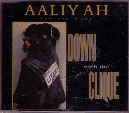 Aaliyah : Down with the Clique Part 2