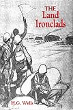The Land Ironclads