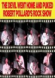 The Devil Went Homer and Puked - Robert Pollard