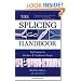 The Splicing Handbook: Techniques for Modern and Traditional Ropes, Second Edition