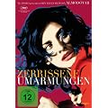 Zerrissene Umarmungen