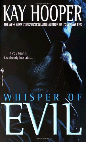 Whisper of Evil (Evil Trilogy) (Bishop/Special Crimes Unit) Whisper of Evil (Evil Trilogy) (Bishop/Special Crimes Unit)