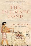The intimate bond : how animals shaped human history