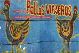 Pollos Viajeros/Travelling Chickens
