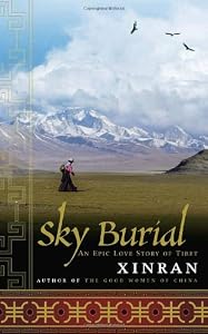 Image of Sky Burial: An Epic Love Story of Tibet