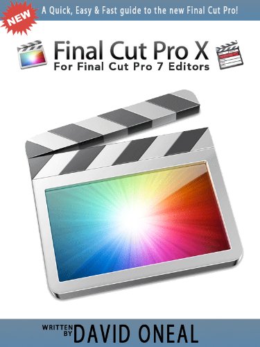 Final Cut Pro X for Final Cut Pro 7 Editors