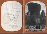 Archaeology in the Peak National Park