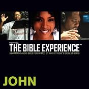 John: The Bible Experience | [Inspired By Media Group]