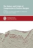 The nature and origin of compression in passive margins