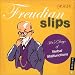 Freudian Slips: 365 Days of Verbal Malfunctions 2008 Day-to-Day Calendar by LLC Andrews McMeel Publishing