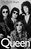Queen: The Early Years (Paperback Edition)