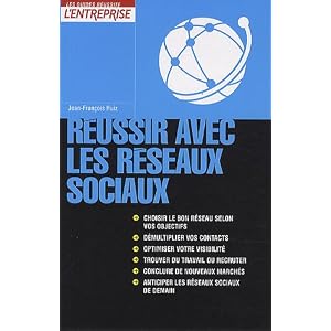 Réussir avec les réseaux sociaux