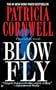 Blow Fly (Turtleback School & Library Binding Edition) (Kay Scarpetta)