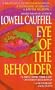 Eye of the Beholder