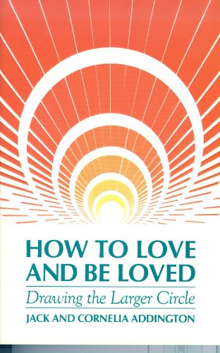 how to love and be loved drawing the larger circle