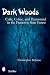 Dark Woods: Cults, Crime, and...