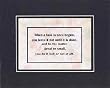 [Motivational Sayings] - When A Task Is Once Begun . . . 8 x 10 Inches Sayings set in Double Beveled Matting