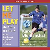 Let Me Play | [Karen Blumenthal]