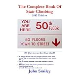 The Complete Book Of Stair Climbing 2012 Edition