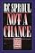 Not a Chance: The Myth of Chance in Modern Science and Cosmology