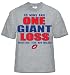  : 18 wins One Giant Loss Superbowl T-Shirt