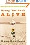 Bring 'Em Back Alive: A Healing Plan for those Wounded by the Church