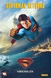 Produkt-Bild: Superman Returns - Verschollen (2006, Panini) Die Vorgeschichte zum Film!