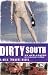 Dirty South (The Nick Travers Novels)