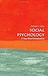 Social Psychology: A Very Short Introduction (Very Short Introductions)